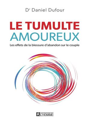 cover image of Le tumulte amoureux